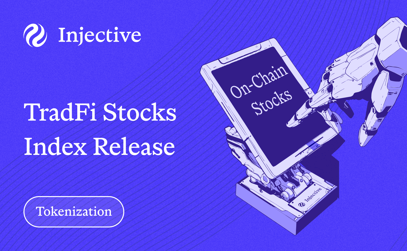 Injective Launches the TradFi Index to Bring the Largest Publicly Traded Stocks On-Chain